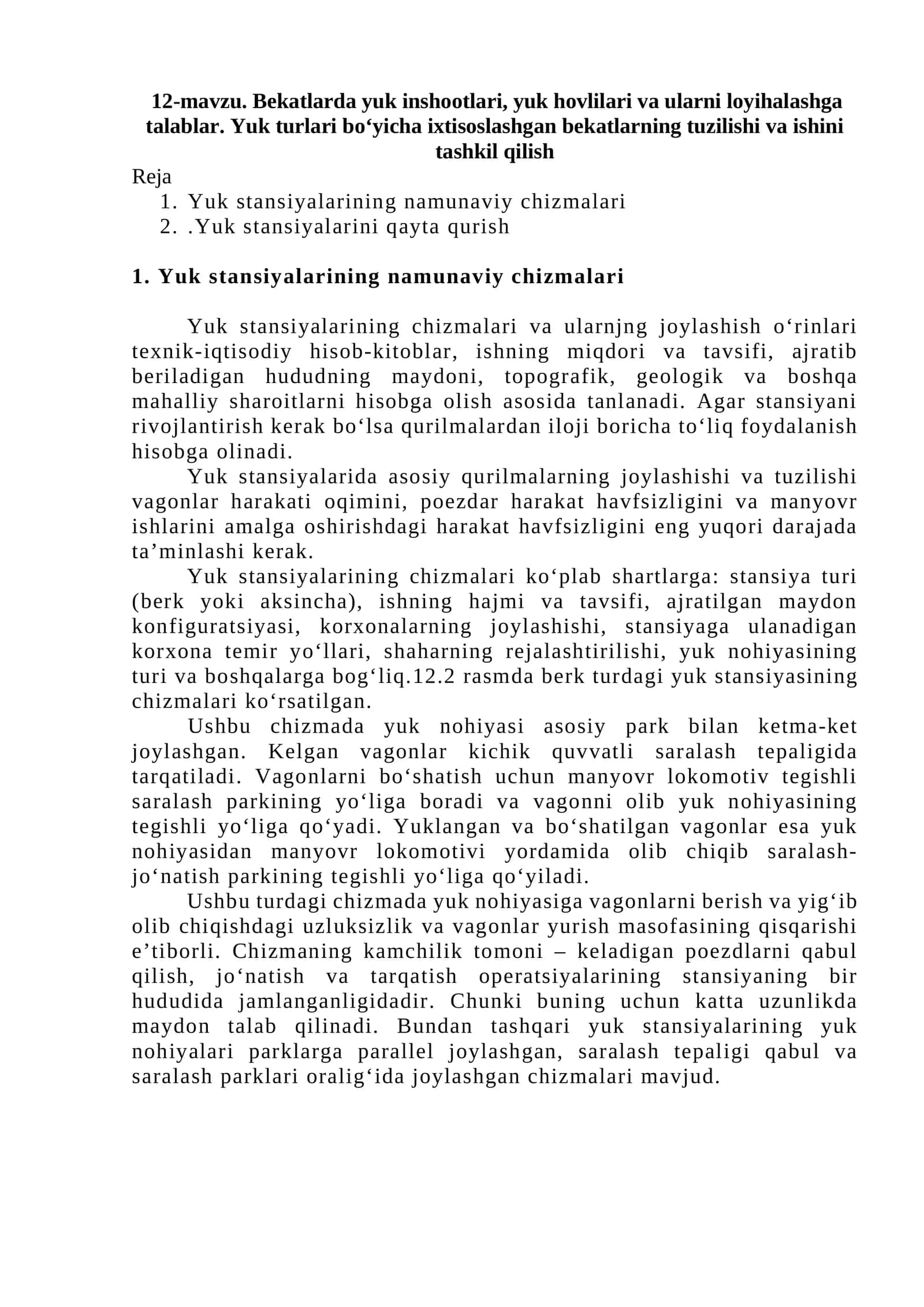 Bekatlarda yuk inshootlari, yuk hovlilari va ularni loyihalashga talablar. Yuk turlari bo‘yicha ixtisoslashgan bekatlarning tuzilishi va ishini tashkil qilish