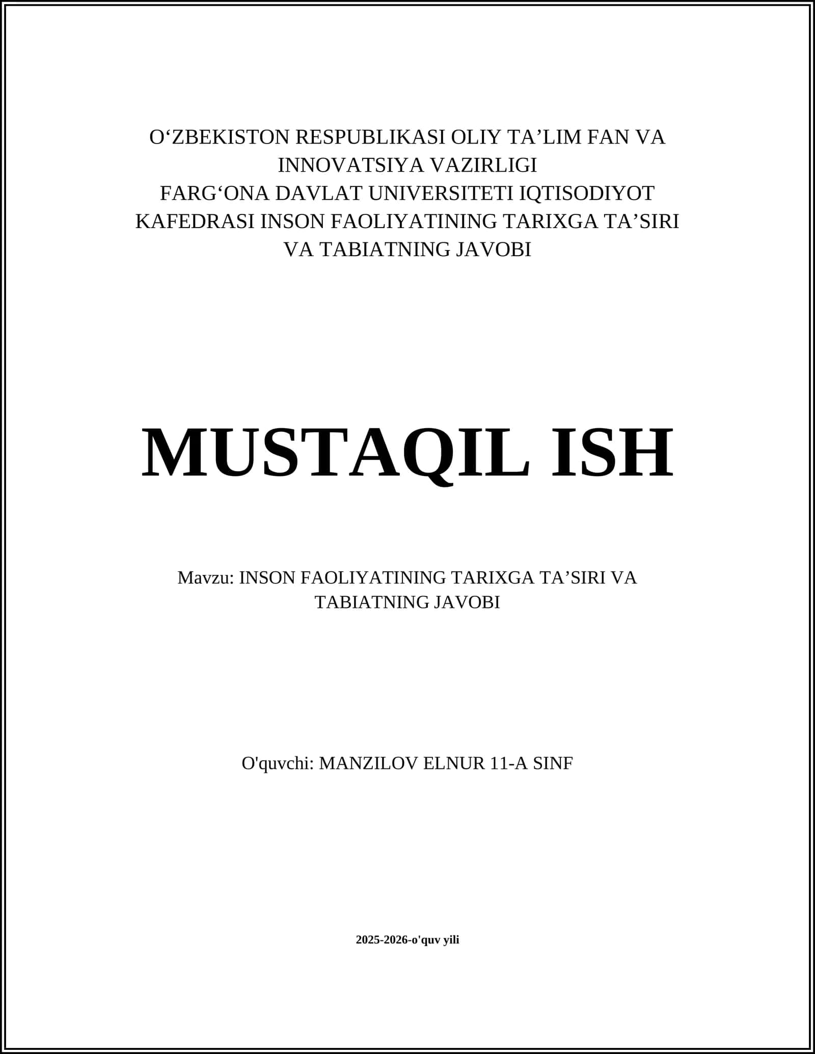 INSON FAOLIYATINING TARIXGA TAʼSIRI VA TABIATNING JAVOBI