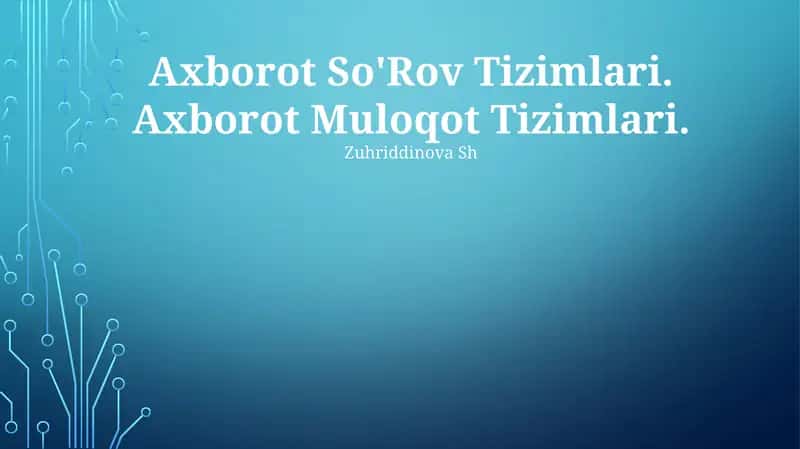Axborot So'Rov Tizimlari