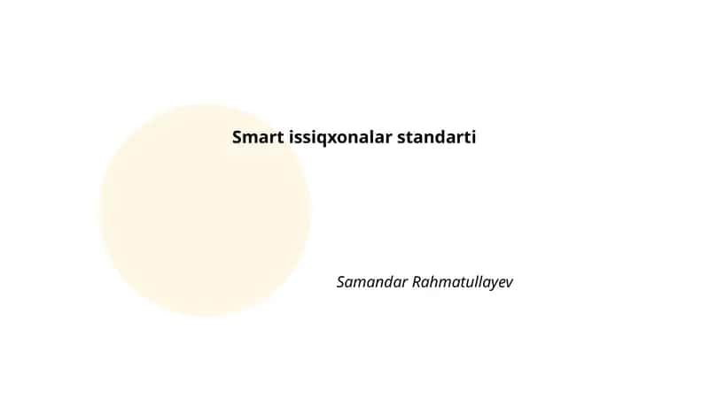 Smart issiqxonalar standarti