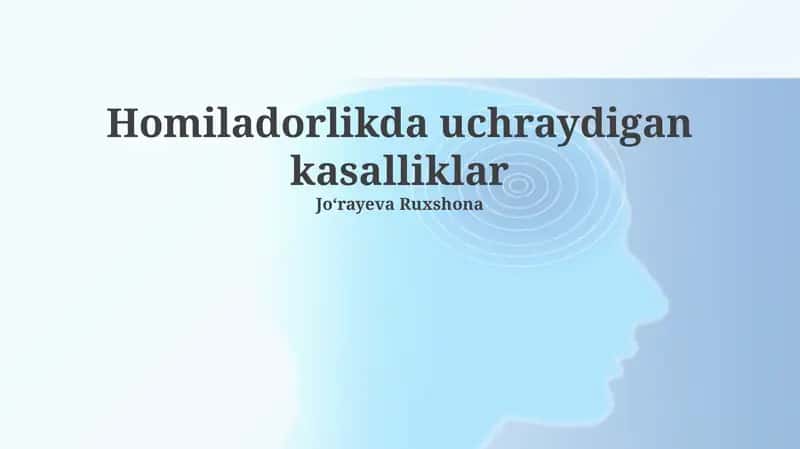Homiladorlikda Uchraydigan Kasalliklar