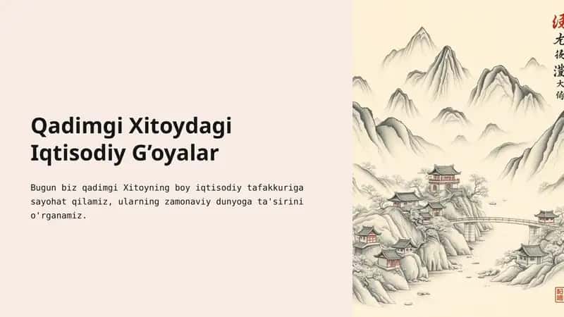 Qadimgi Xitoydagi Iqtisodiy G’oyalar