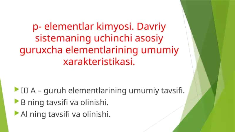 III A Guruhe Elementlarining Umumiy Tavsifi