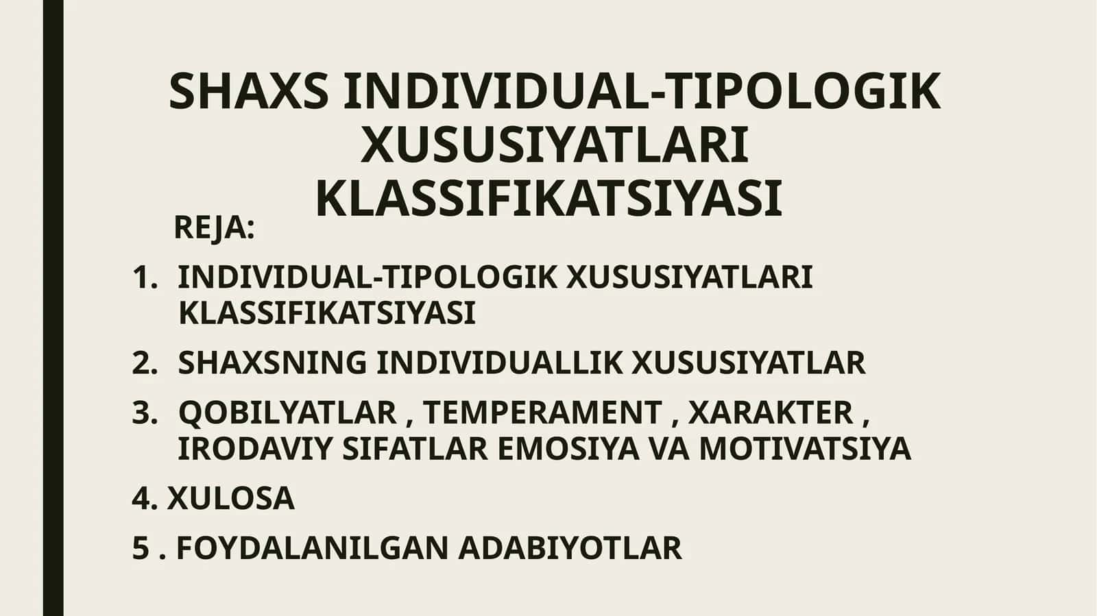 SHAXS INDIVIDUAL-TIPOLOGIK XUSUSIYATLARI KLASSIFIKATSIYASI