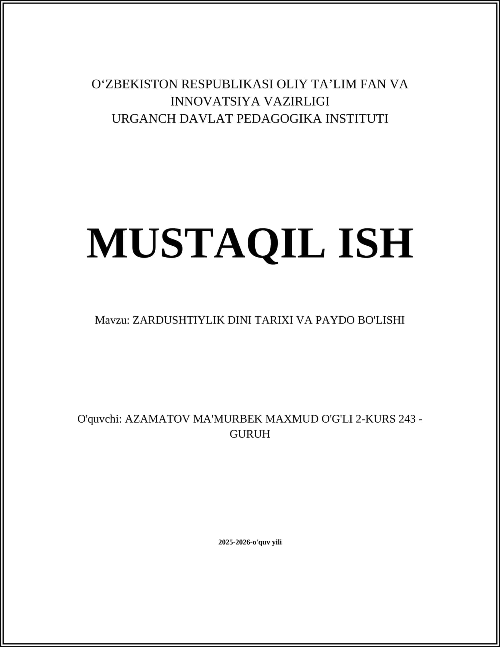 ZARDUSHTIYLIK DINI TARIXI VA PAYDO BO'LISHI