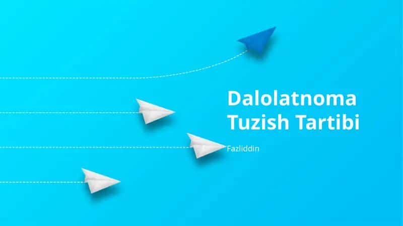 Dalolatnoma Tuzish Tartibi