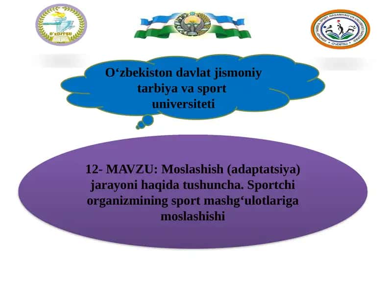 Moslashish (adaptatsiya) jarayoni haqida tushuncha