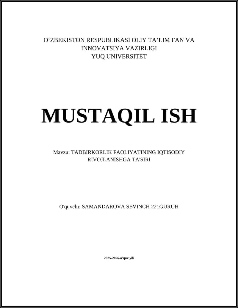 TADBIRKORLIK FAOLIYATINING IQTISODIY RIVOJLANISHGA TA'SIRI