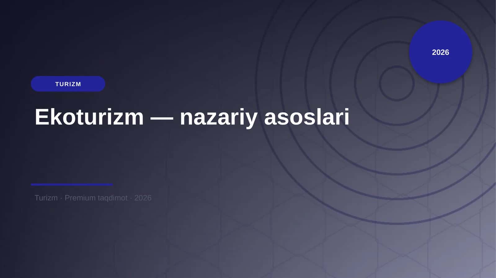 Ekoturizm — nazariy asoslari