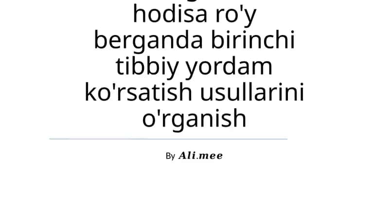 Birinchi Yordamning Asosiy Texnikasi