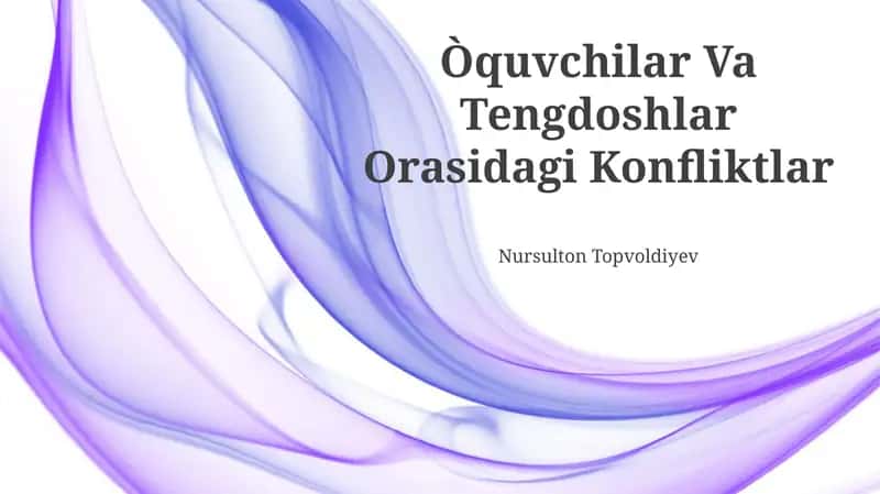 Òquvchilar Va Tengdoshlar Orasidagi Konfliktlar