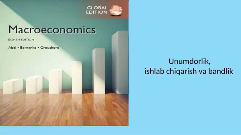 Unumdorlik, ishlab chiqarish va bandlik