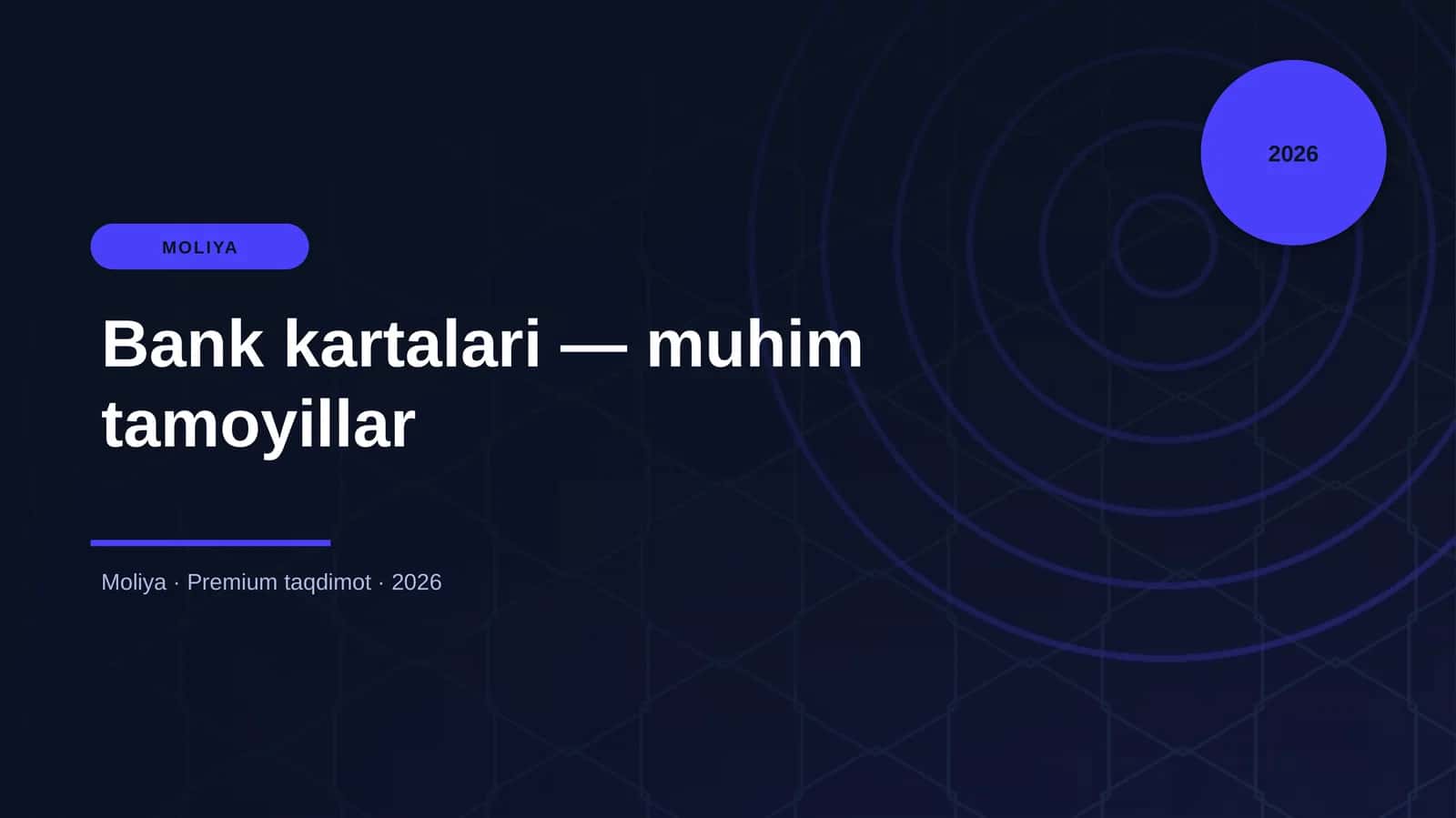 Bank kartalari — muhim tamoyillar
