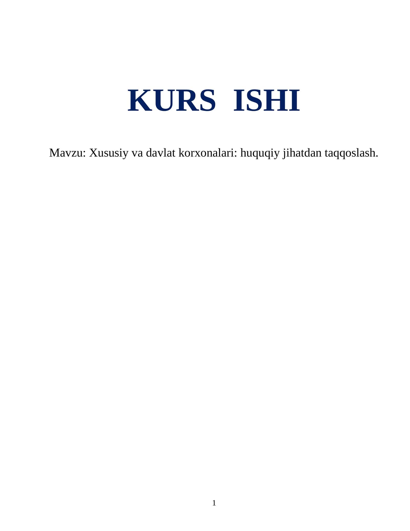 Xususiy va davlat korxonalari huquqiy jihatdan taqqoslash