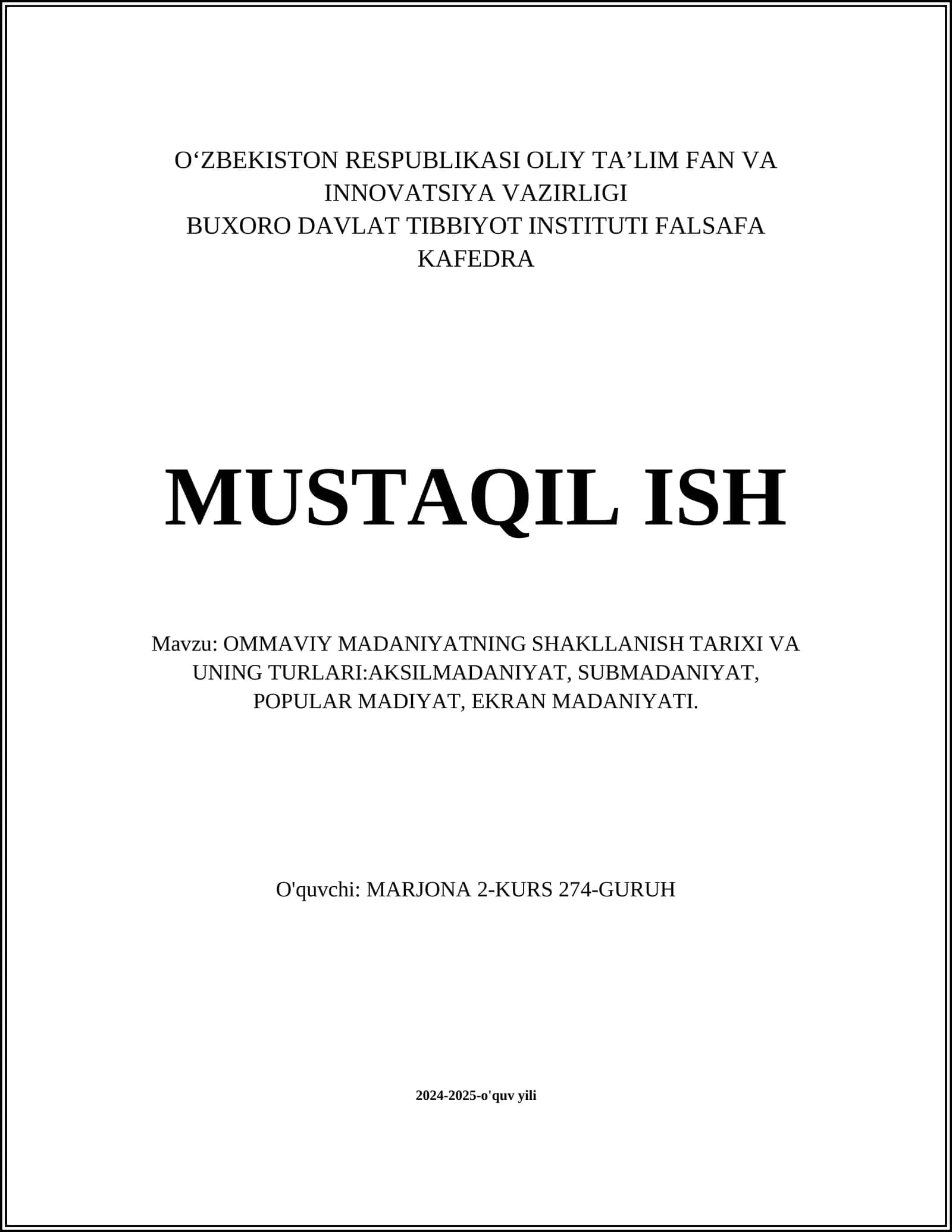 OMMAVIY MADANIYATNING SHAKLLANISH TARIXI VA UNING TURLARI:AKSILMADANIYAT, SUBMADANIYAT, POPULAR MADIYAT, EKRAN MADANIYATI