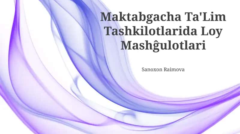 Maktabgacha Ta'Lim Tashkilotlarida Loy Mashĝulotlari