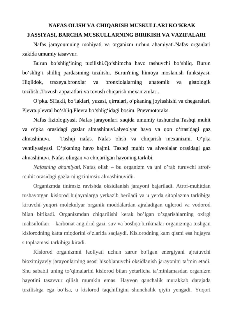 NAFAS OLISH VA CHIQARISH MUSKULLARI KO’KRAK FASSIYASI, BARCHA MUSKULLARNING BIRIKISH VA VAZIFALARI