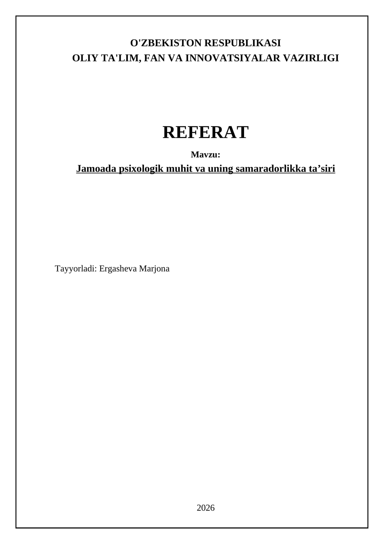 Jamoada psixologik muhit va uning samaradorlikka ta’siri