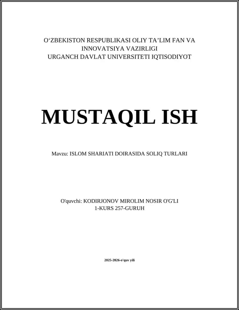 ISLOM SHARIATI DOIRASIDA SOLIQ TURLARI