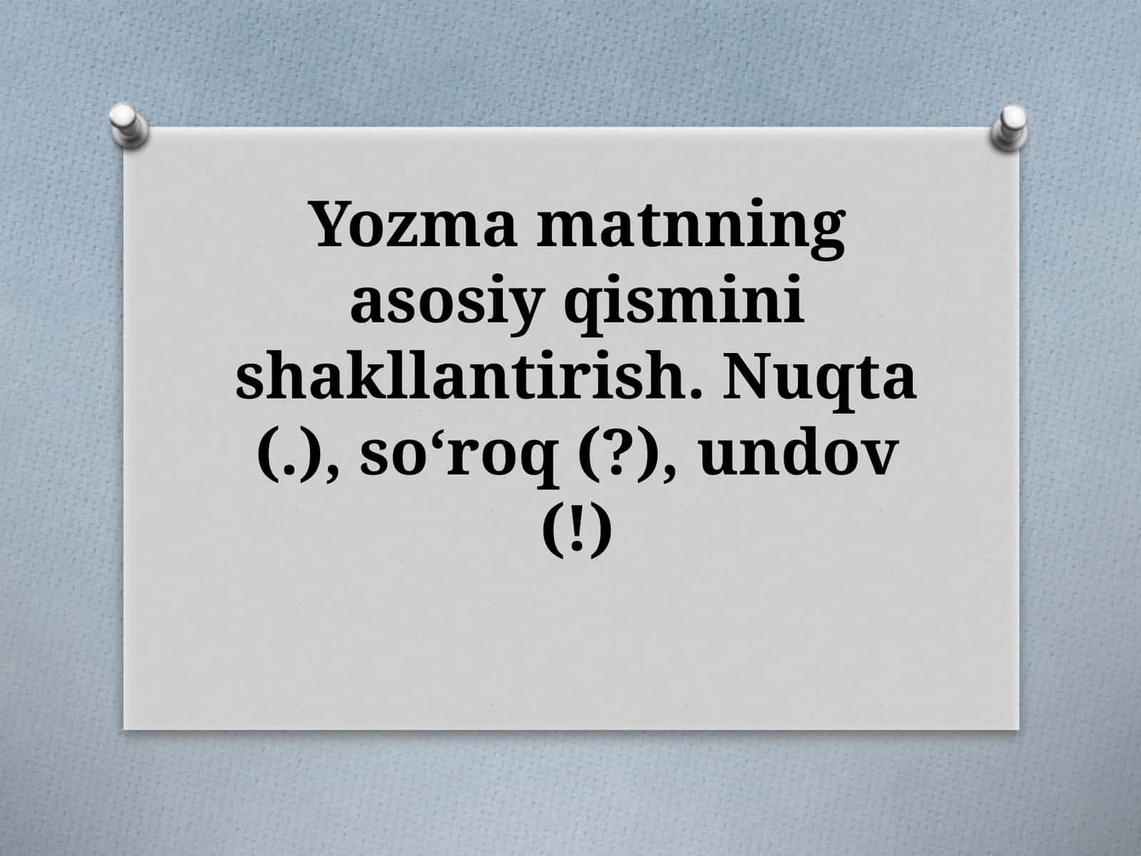 Yozmamatnning asosiy qismini shakllantirish