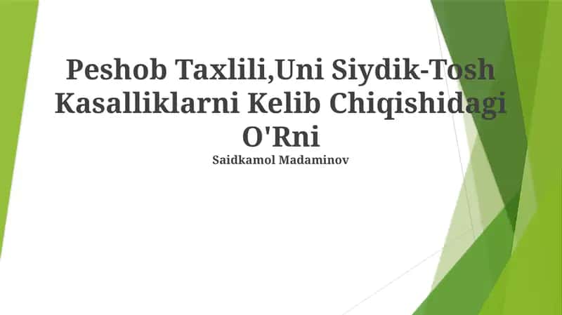 Peshob Taxlili,Uni Siydik-Tosh Kasalliklarni Kelib Chiqishidagi O'Rni