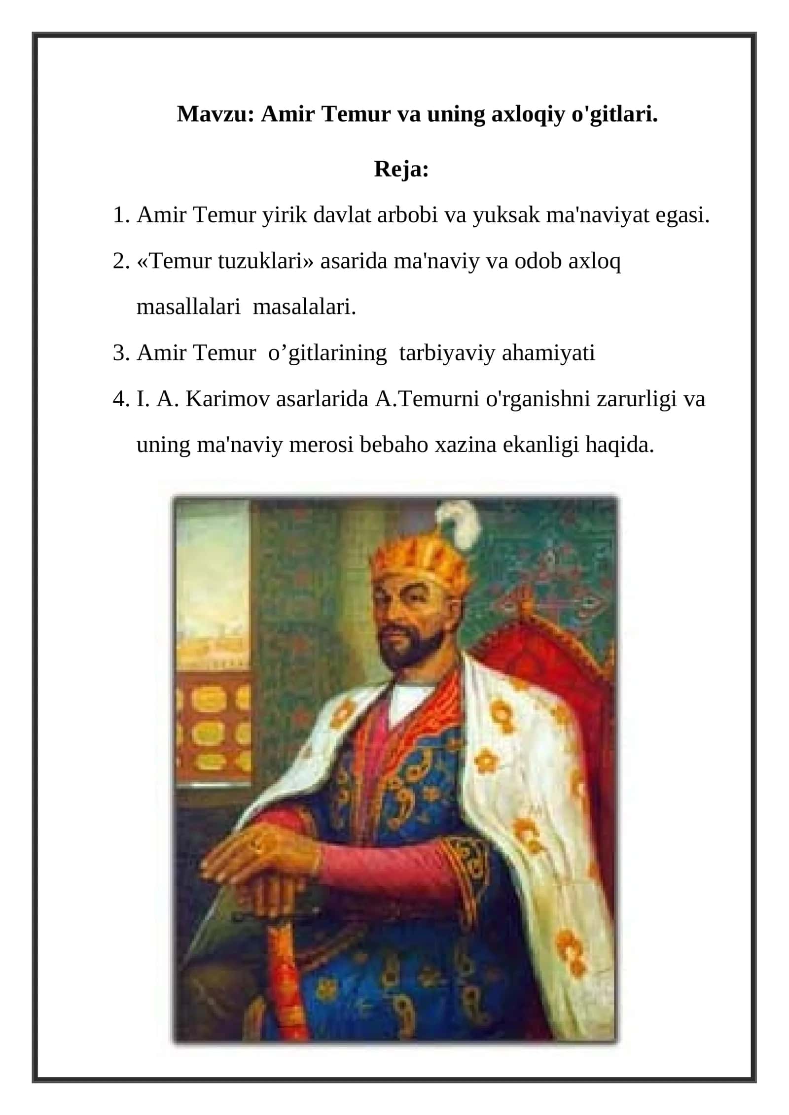 Amir Temur va uning axloqiy o'gitlari