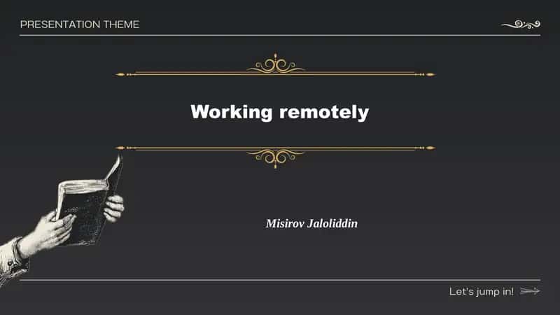Working remotely