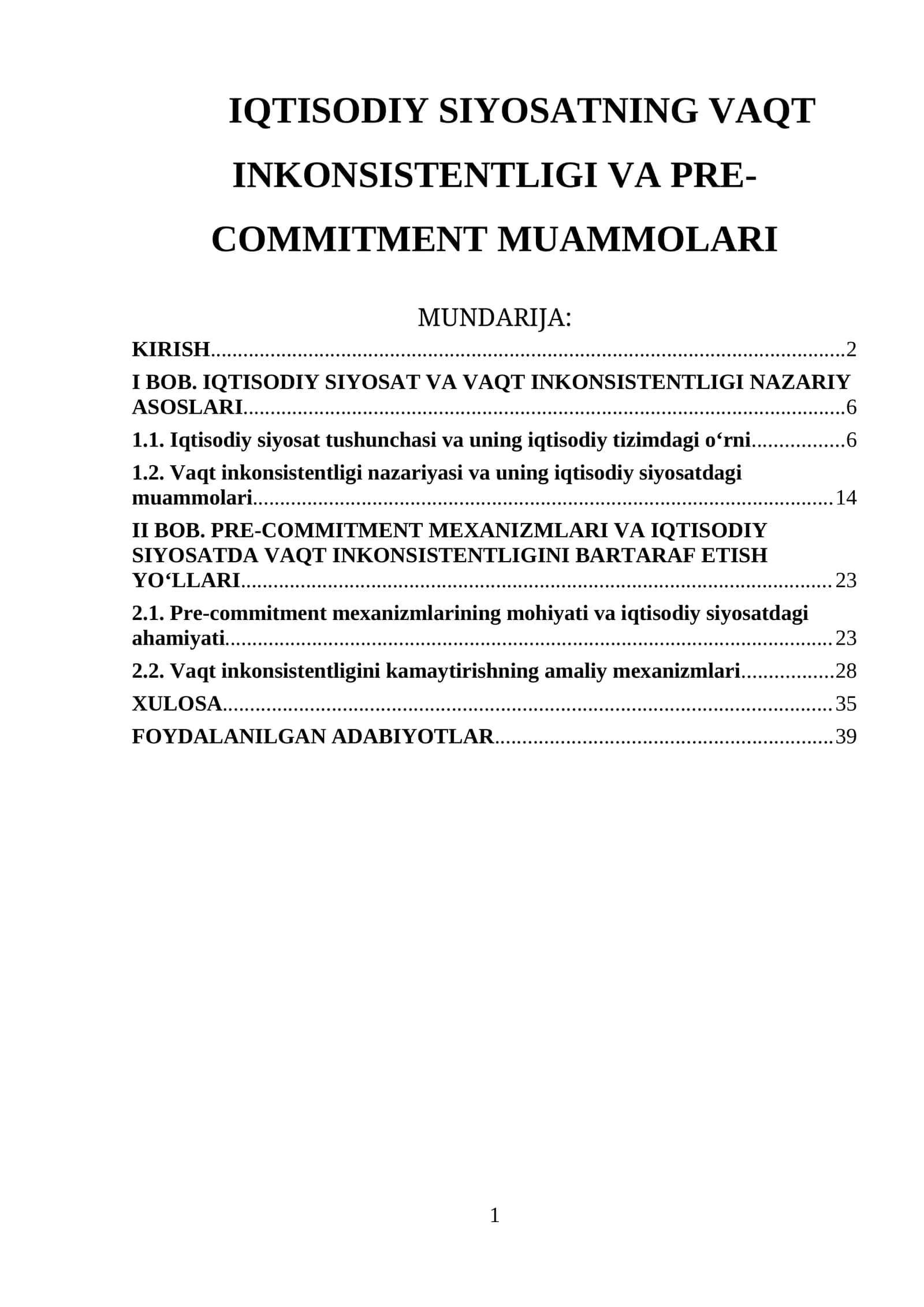IQTISODIY SIYOSATNING VAQT INKONSISTENTLIGI VA PRE-COMMITMENT MUAMMOLARI