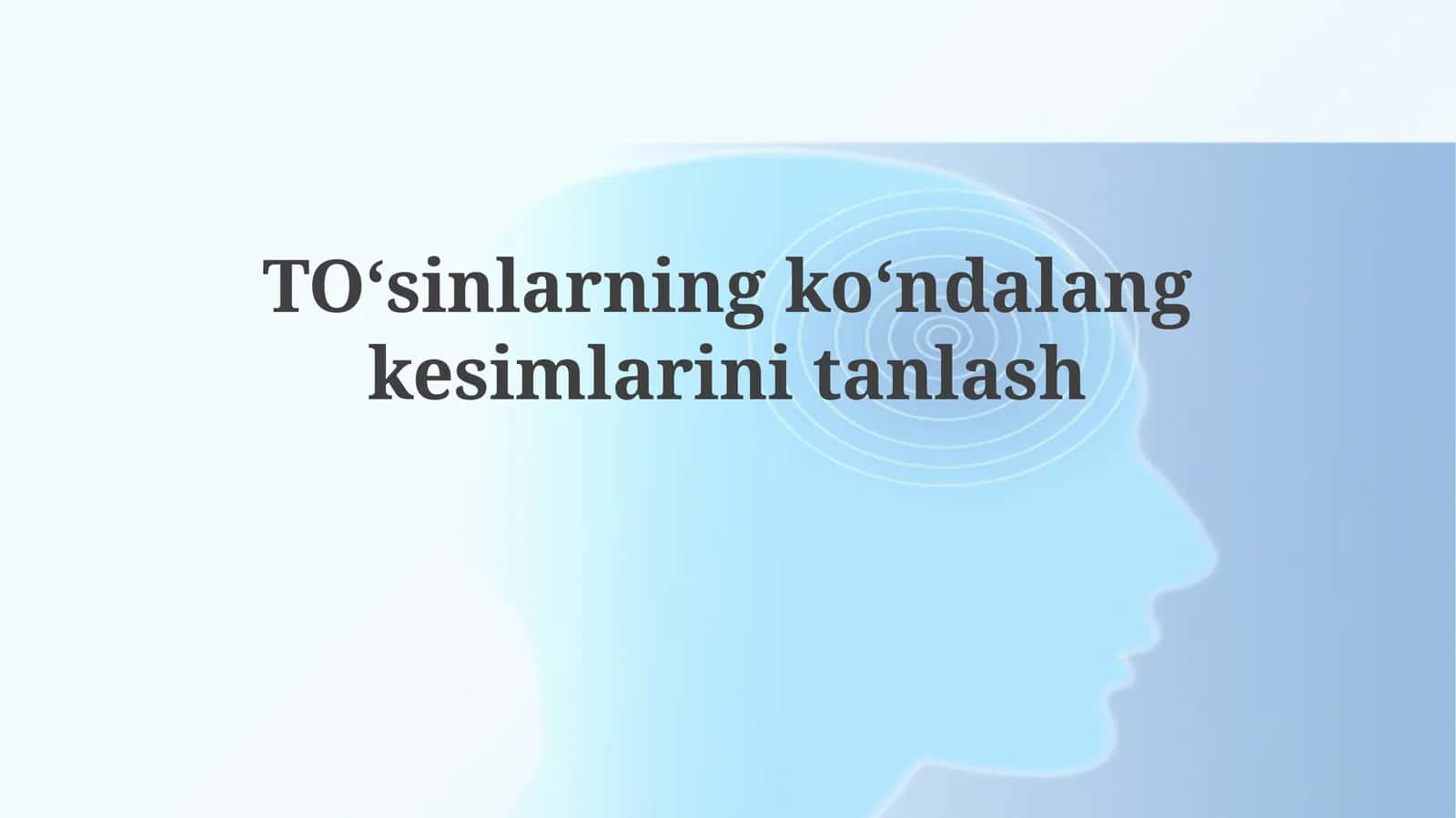 TOʻsinlarningkoʻndalangkesimlarinitanlash