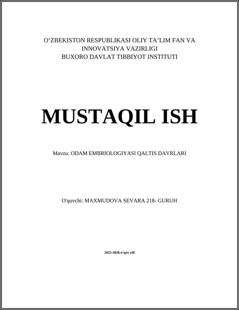 ODAM EMBRIOLOGIYASI QALTIS DAVRLARI