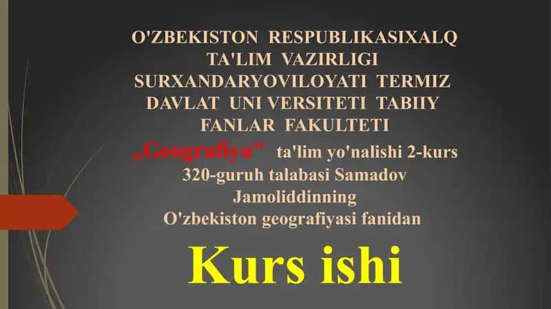 Oʻzbekiston geografiyasi fanidan taqdimot