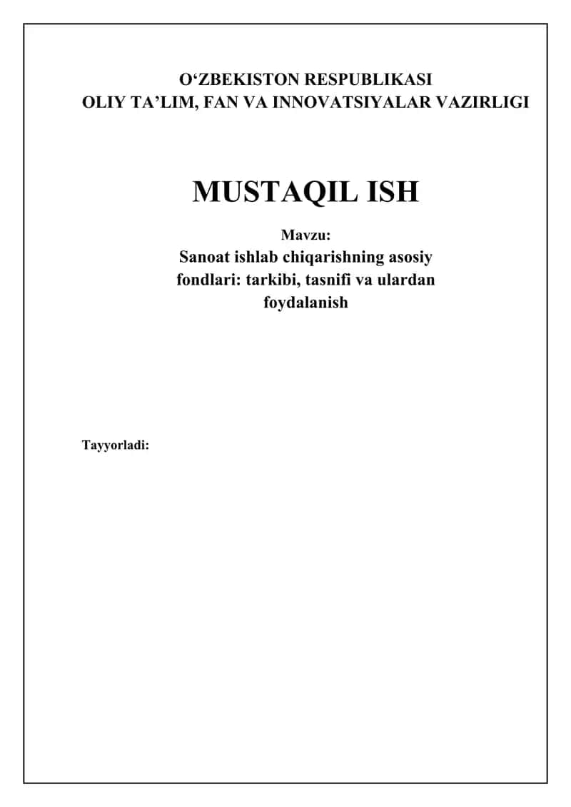 Sanoat ishlab chiqarishning asosiy fondlari