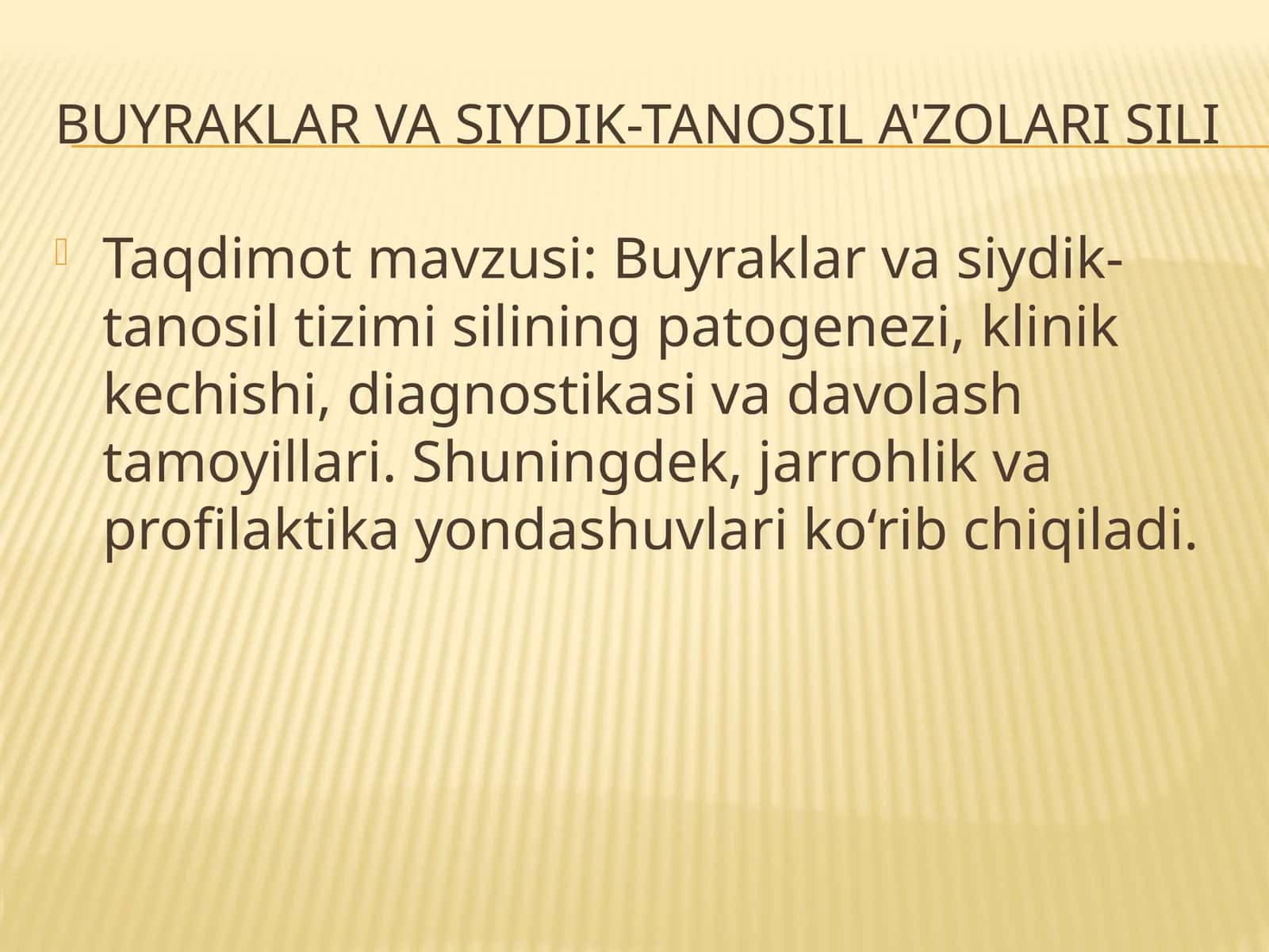 Buyraklar va siydik-tanosil a'zolari sili