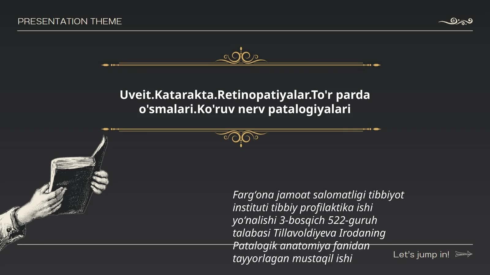 Uveit.Katarakta.Retinopatiyalar.To'r parda o'smalari.Ko'ruv nerv patalogiyalari