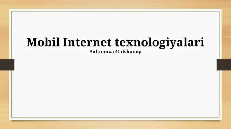 Mobil Internet texnologiyalari