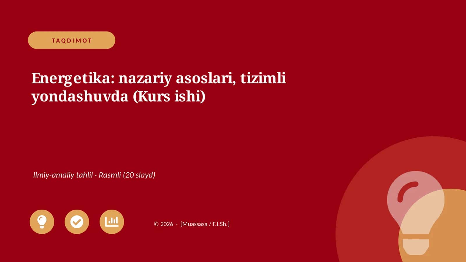 Energetika: nazariy asoslari, tizimli yondashuvda (Kurs ishi)