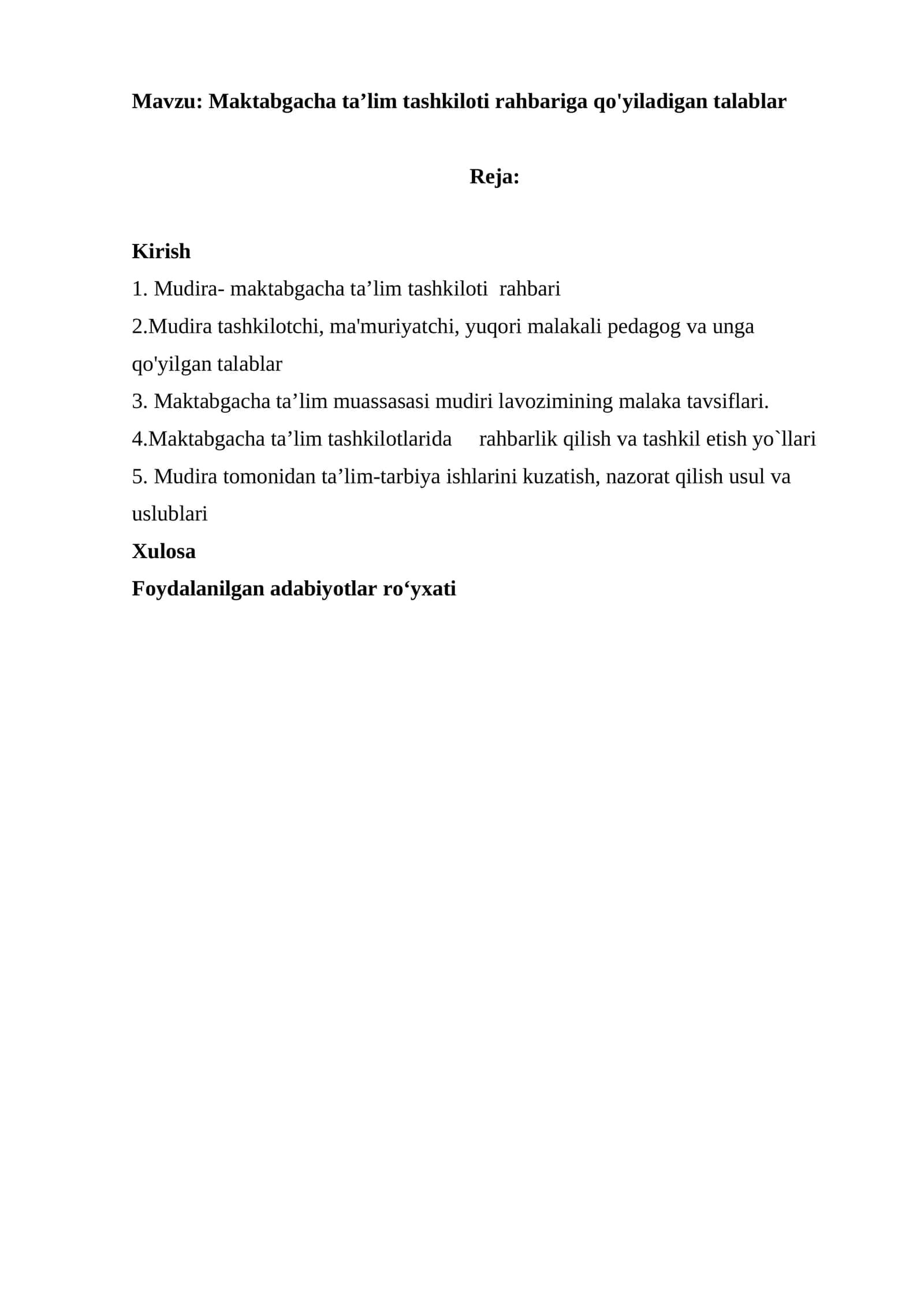 Maktabgacha ta’lim tashkiloti rahbariga qo'yiladigan talablar