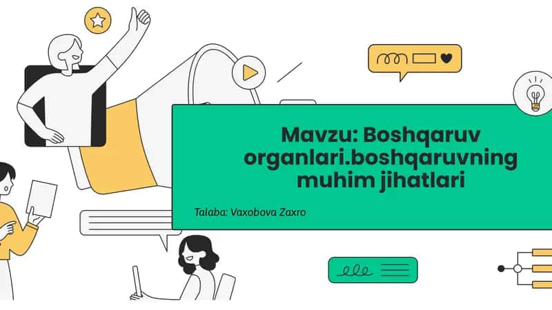 Boshqaruv organlarining asosiy vazifalari va funktsiyalari