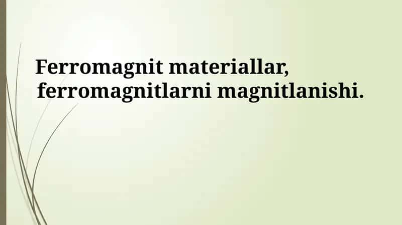 Ferromagnet materiallar