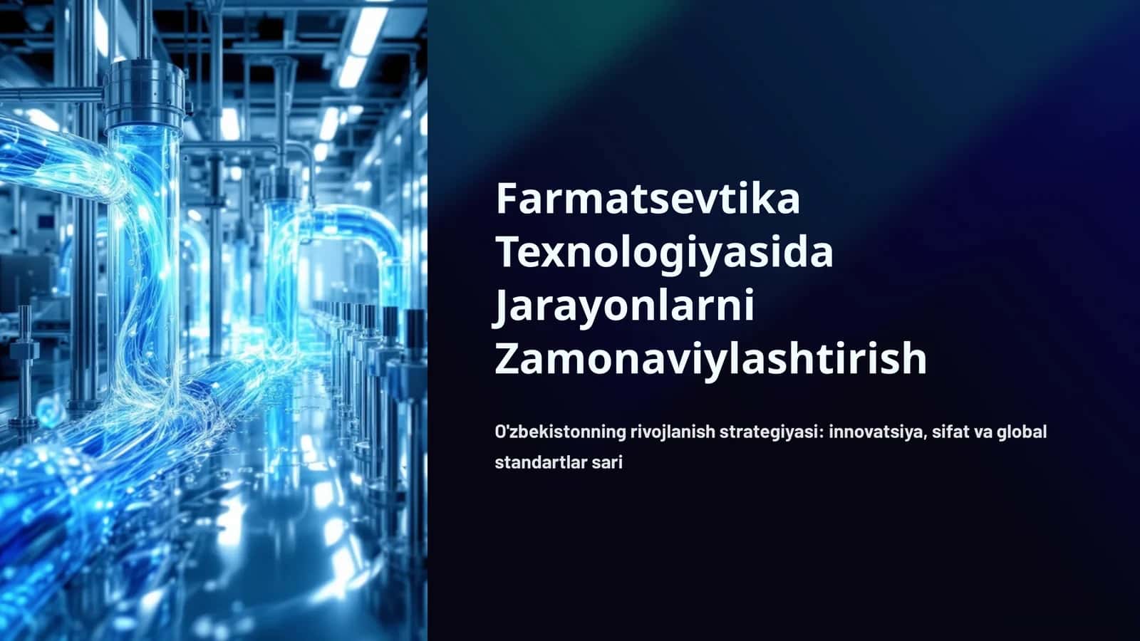 Farmatsevtika Texnologiyasida Jarayonlarni Zamonaviylashtirish