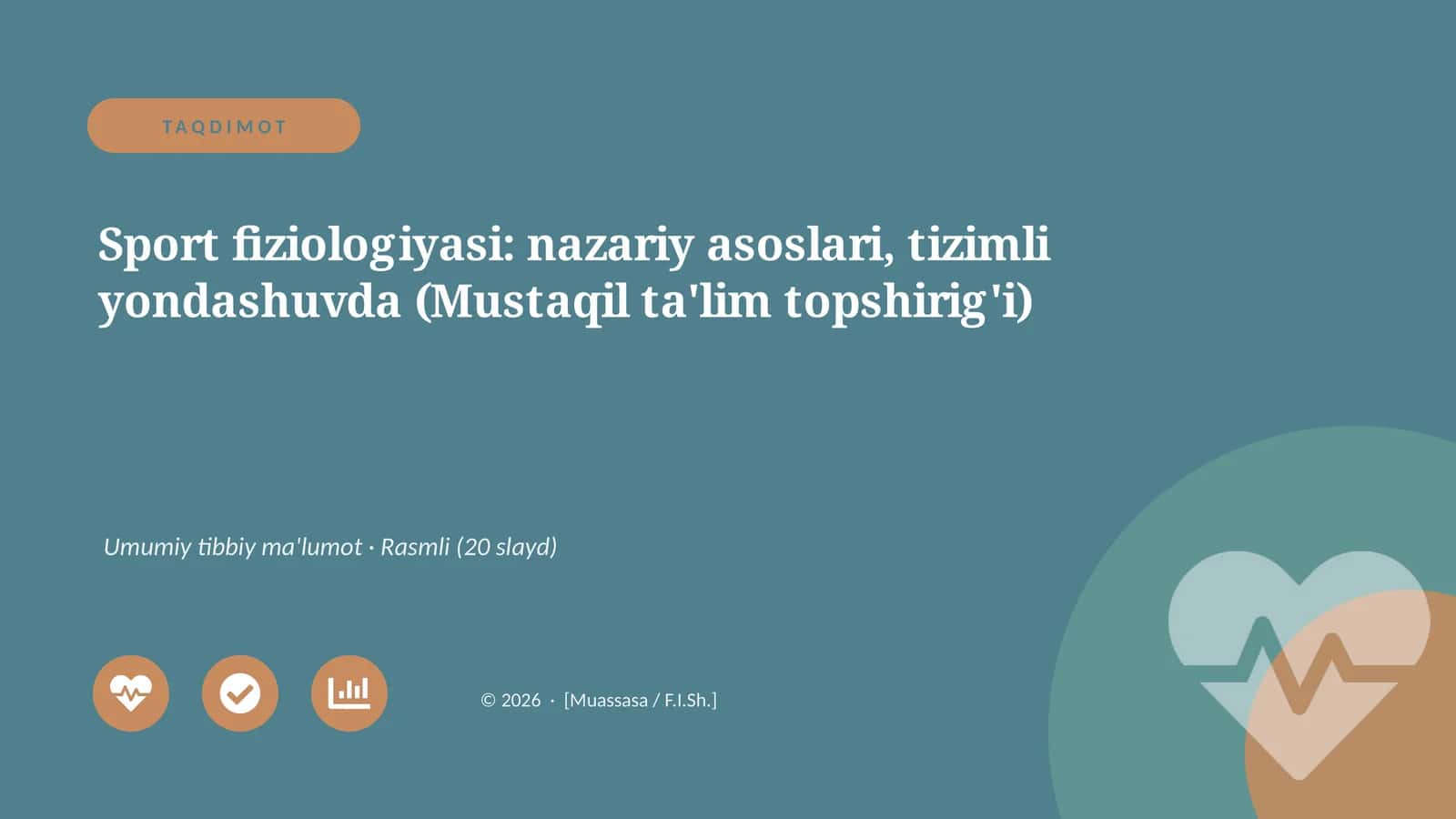 Sport fiziologiyasi: nazariy asoslari, tizimli yondashuvda (Mustaqil ta'lim topshirig'i)