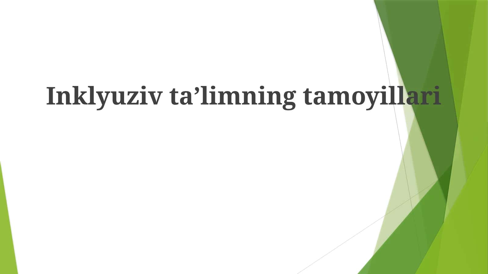Inklyuziv ta'limning tamoyillari