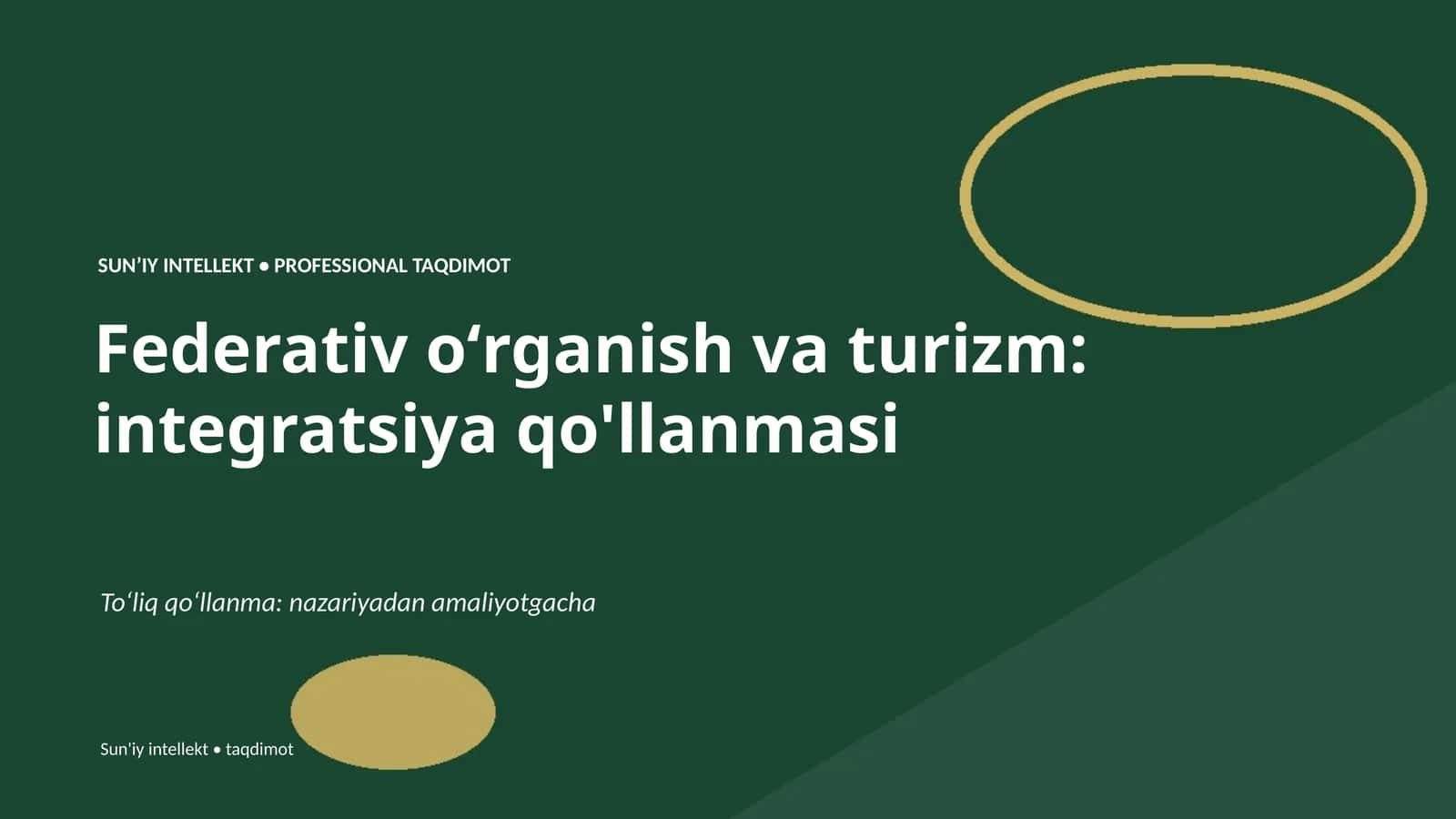 Federativ oʻrganish va turizm: integratsiya qo'llanmasi