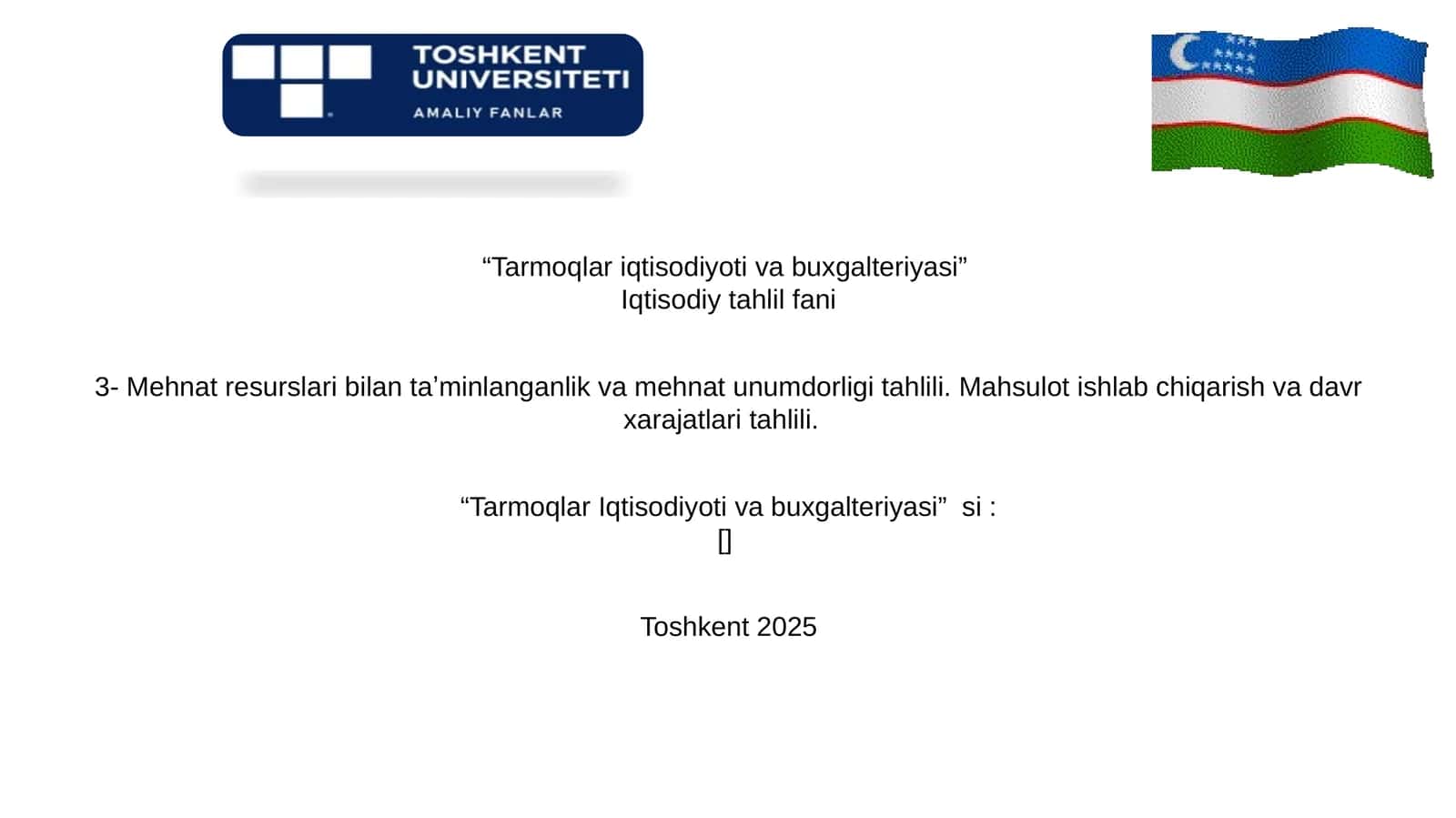 3-Mavzu: Mehnat resurslari bilan taʼminlanganlik va mehnat unumdorligi tahlili. Mahsulot ishlab chiqarish va davr xarajatlari tahlili