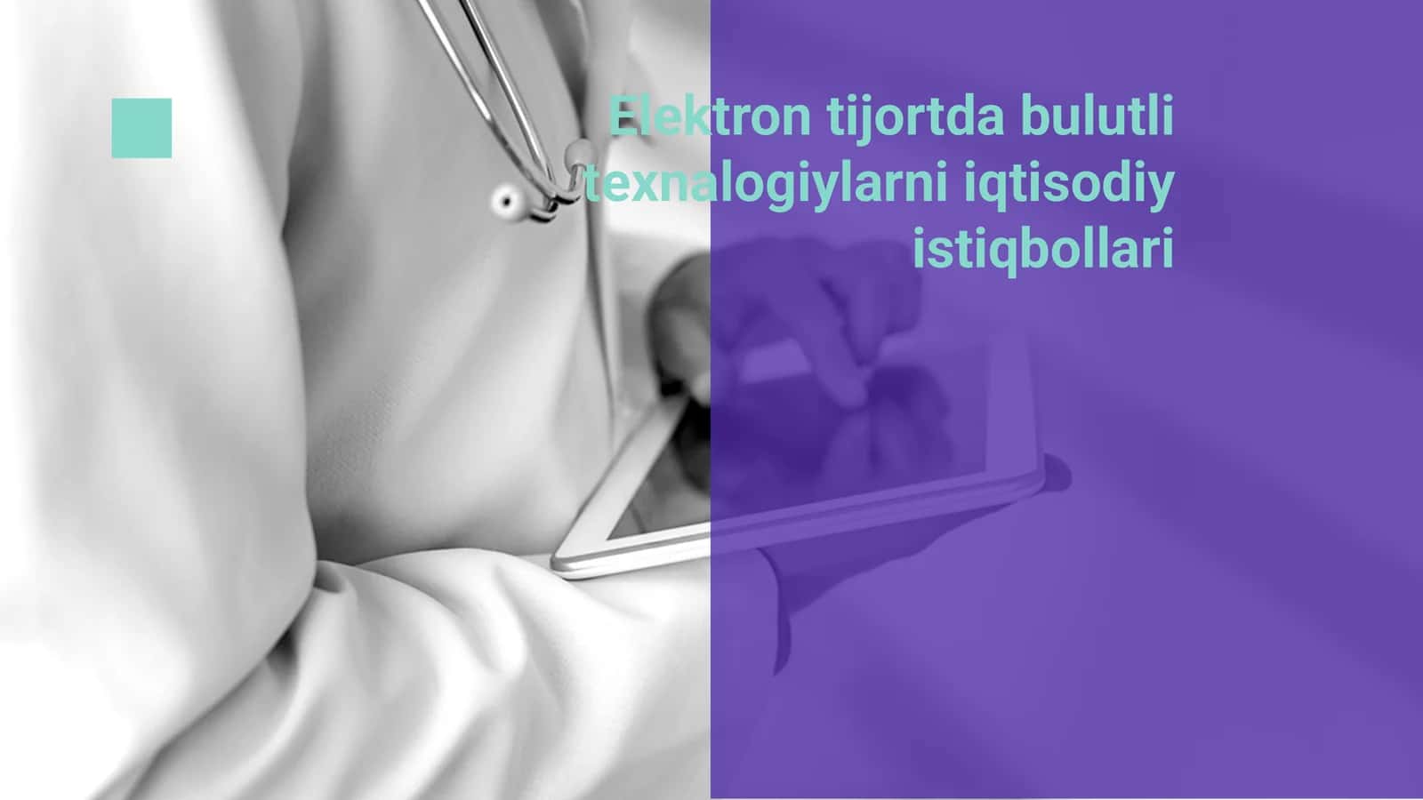 Elektron tijortda bulutli texnalogiylarni iqtisodiy istiqbollari
