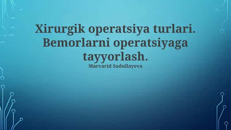 Xirurgik operatsiya turlari