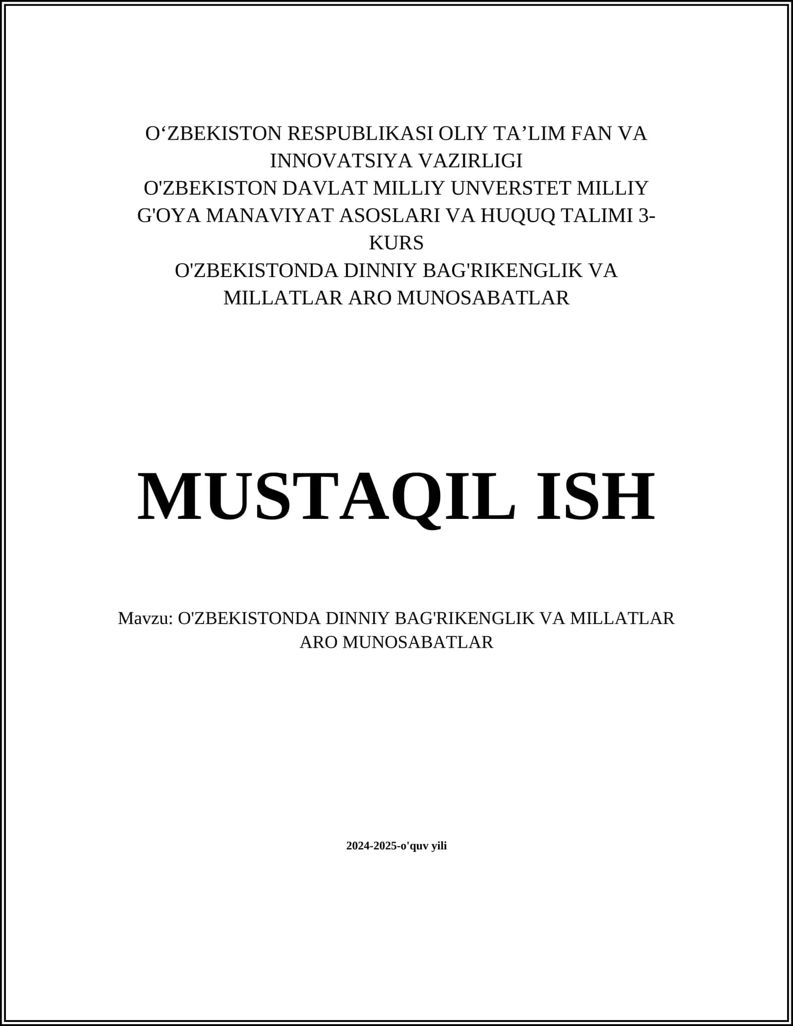 O'ZBEKISTONDA DINNIY BAG'RIKENGLIK VA MILLATLAR ARO MUNOSABATLAR