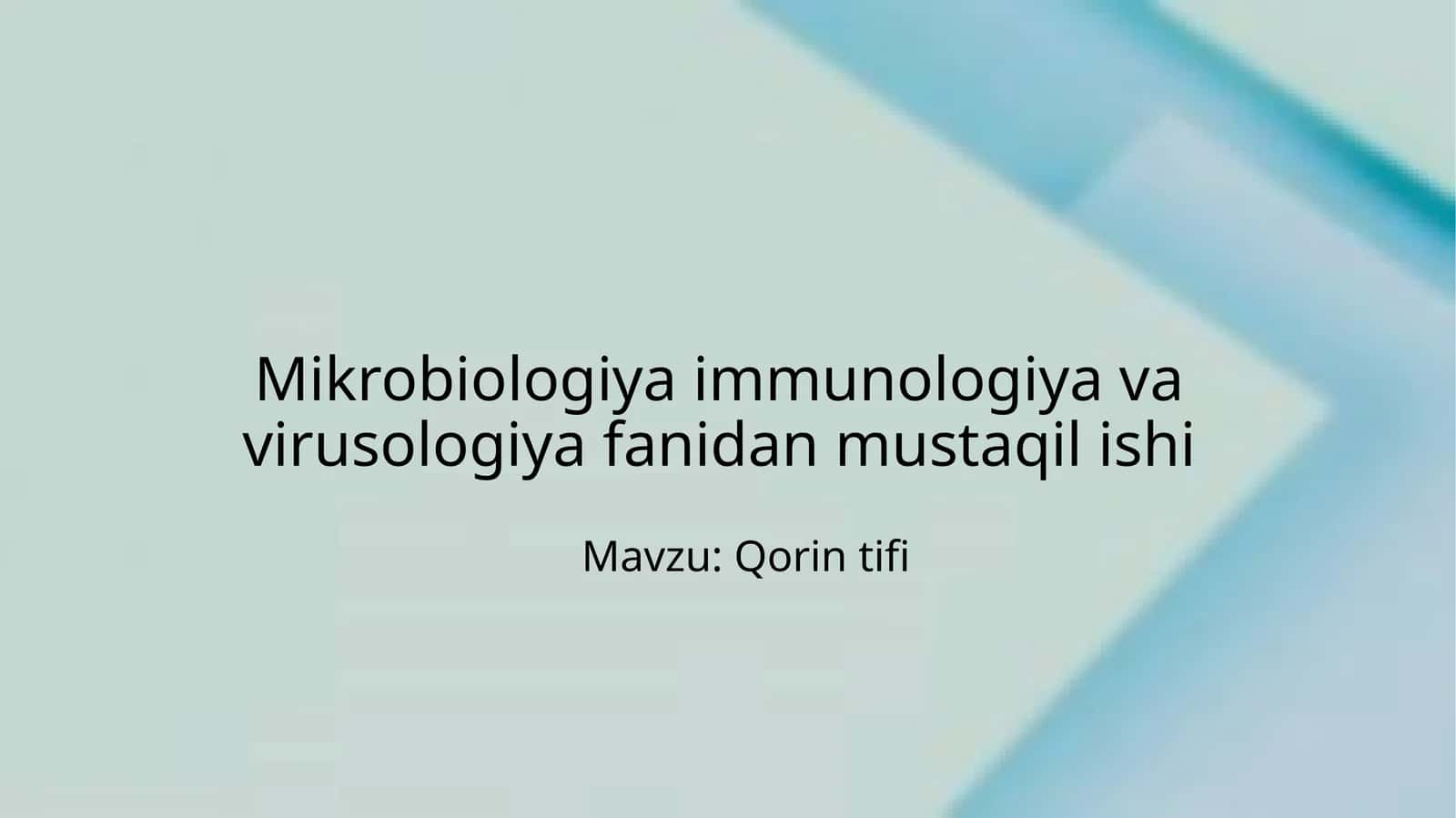 Mikrobiologiyaimmunologiyavavirusologiyafanidanmustaqilishi