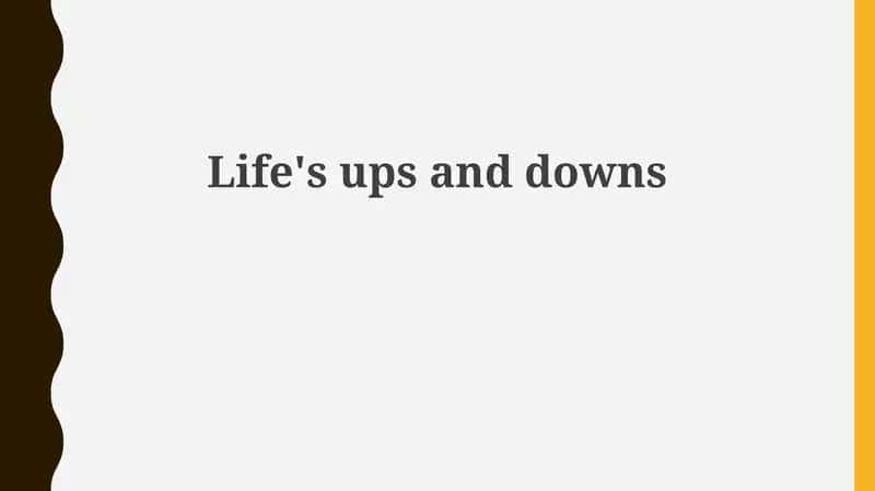 Riding the Rollercoaster: An Introduction to Life's Ups and Downs