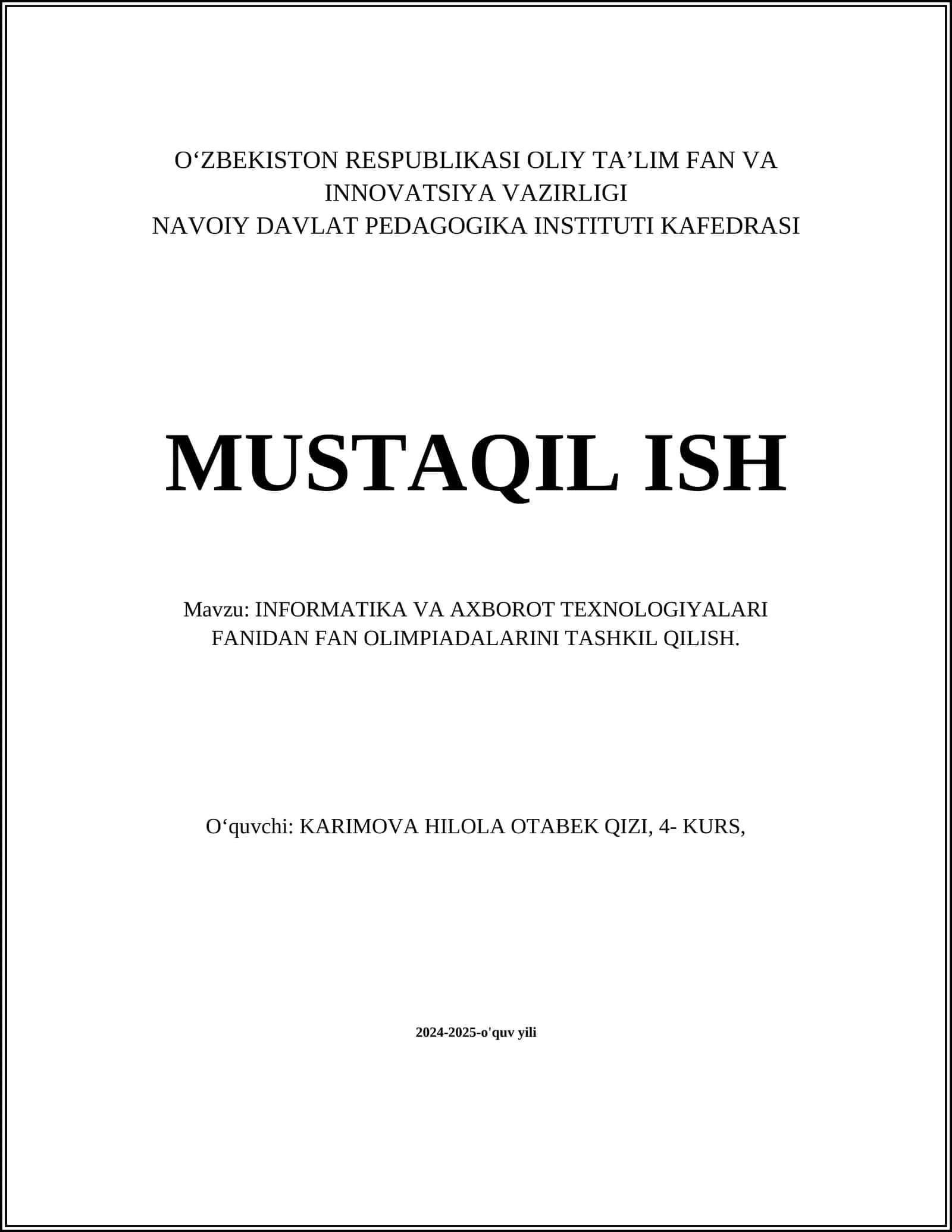 INFORMATIKA VA AXBOROT TEXNOLOGIYALARI FANIDAN FAN OLIMPIADALARINI TASHKIL QILISH
